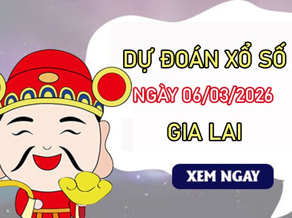 Tham khảo soi cầu GL ngày 6/3/2026 thứ 6 siêu chuẩn